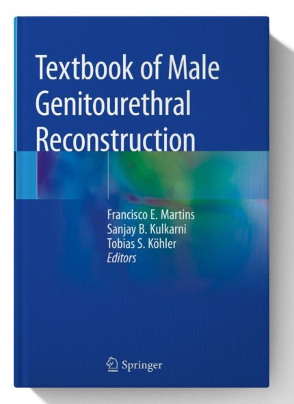 Textbook of Male Genitourethral Reconstruction