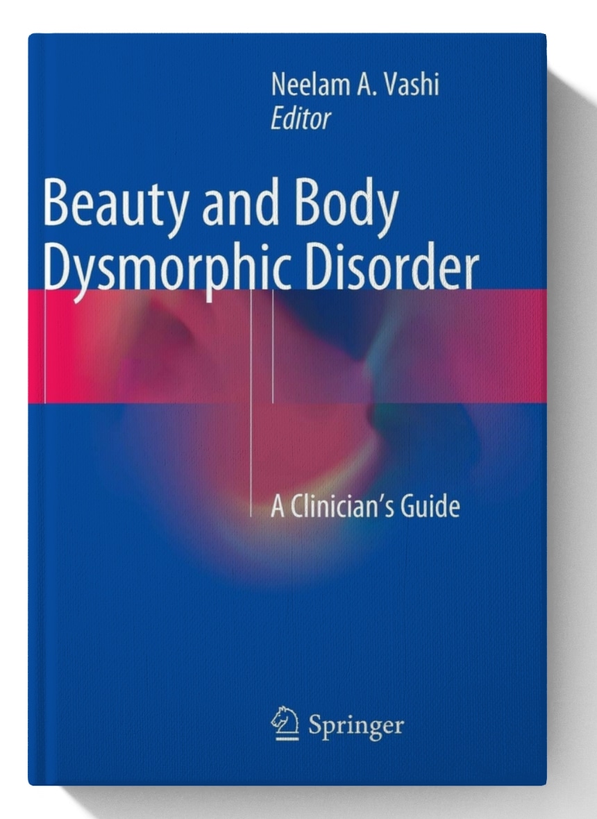 Beauty and Body Dysmorphic Disorder: A Clinician's Guide