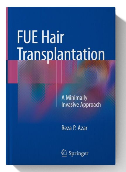 FUE Hair Transplantation: A Minimally Invasive Approach