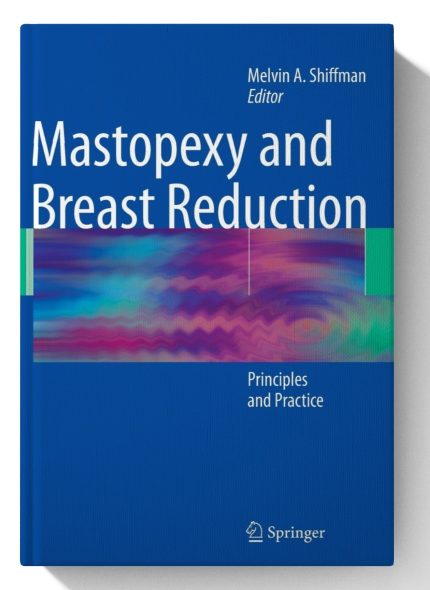 Mastopexy and Breast Reduction: Principles and Practice