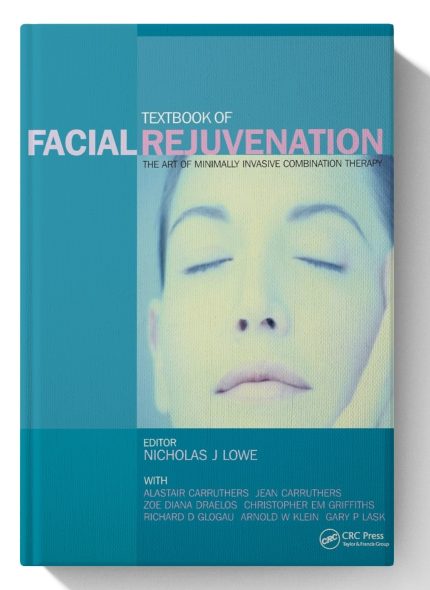 Textbook of Facial Rejuvenation: The Art of Minimally Invasive Combination Therapy