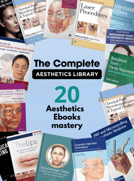 20 Essential Botox & Filler Guides : The Complete Aesthetics Library