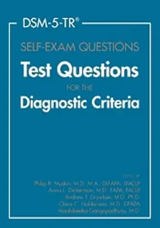 DSM-5-TR Self-Exam Questions: Test Questions for the Diagnostic Criteria