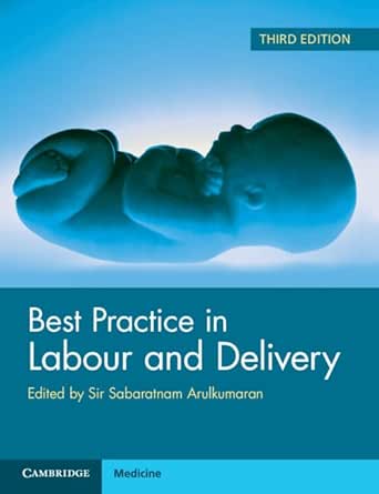 Best Practice in Labour and Delivery