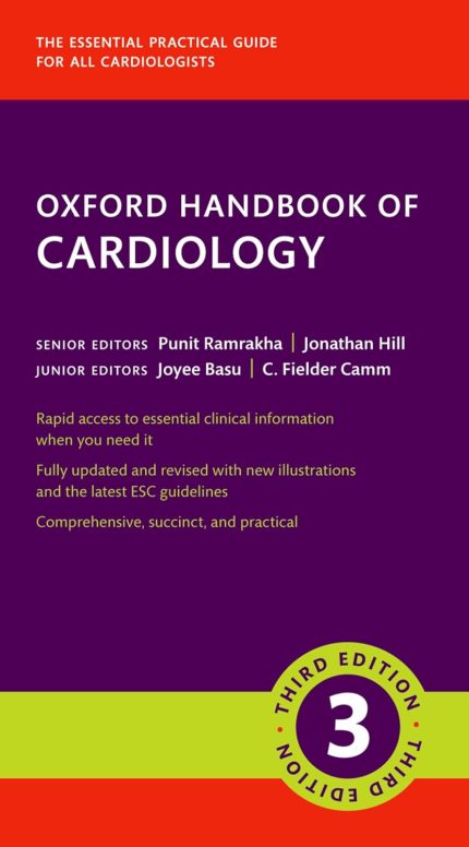 Oxford Handbook of Cardiology 3e (Oxford Medical Handbooks)