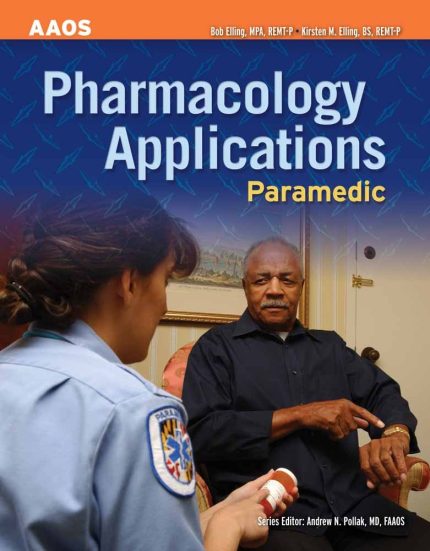 Pharmacology Applications: Paramedic