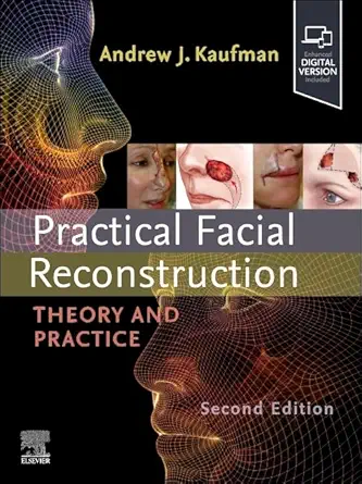 Practical Facial Reconstruction: Theory and Practice (PDF Only)