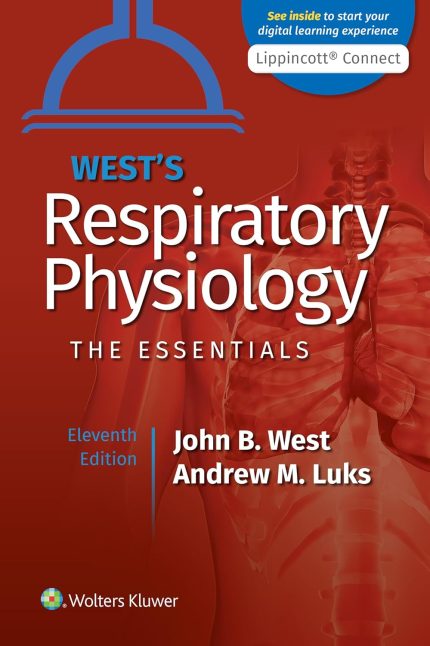 West's Respiratory Physiology