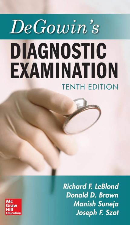 DeGowin's Diagnostic Examination, Tenth Edition (Lange)
