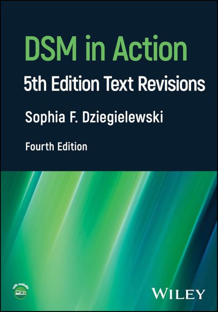 DSM in Action: 5th Edition Text Revisions