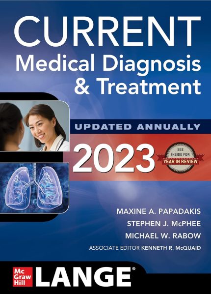 CURRENT Medical Diagnosis and Treatment 2023