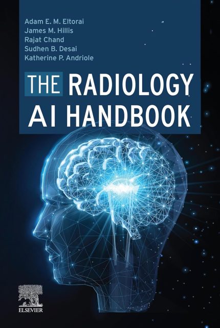 The Radiology AI Handbook - E-Book