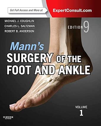 Mann’s Surgery of the Foot and Ankle, 2-Volume Set: Expert Consult