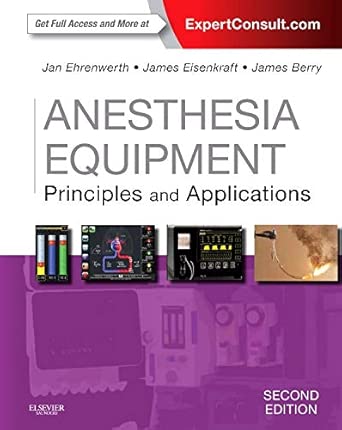 Anesthesia Equipment: Principles and Applications