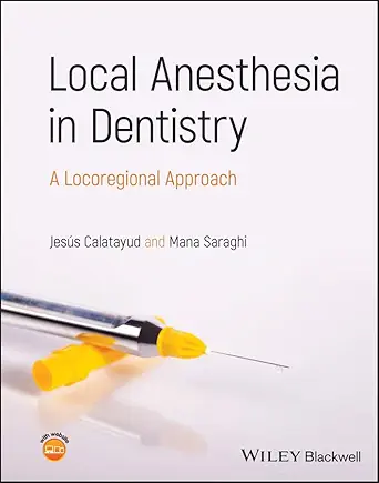 Local Anesthesia in Dentistry: A Locoregional Approach