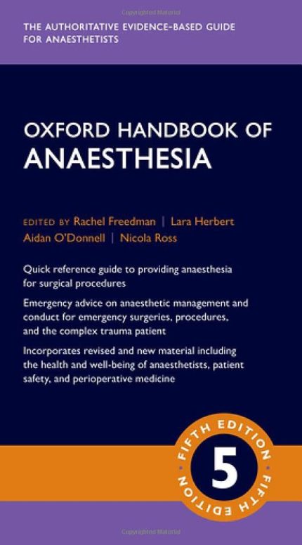 Oxford Handbook of Anaesthesia (Oxford Medical Handbooks)