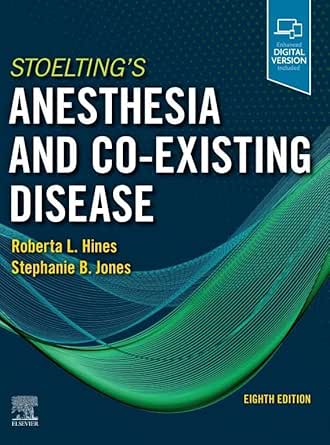 Stoelting's Anesthesia and Co-Existing Disease E-Book (English Edition)