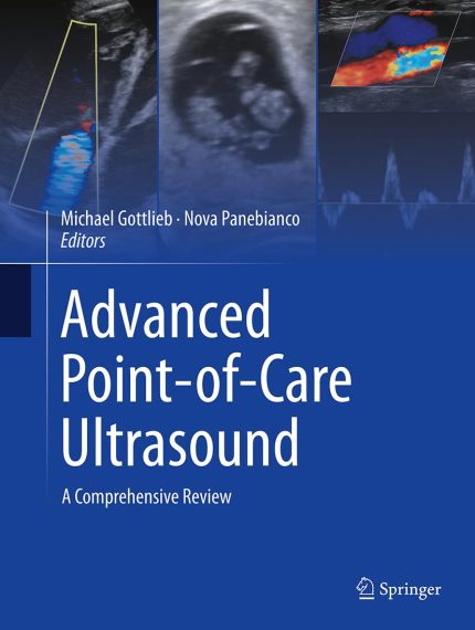 Advanced Point-of-Care Ultrasound: A Comprehensive Review