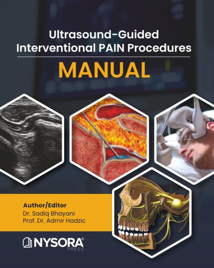 Ultrasound-Guided Interventional Pain Procedures Manual