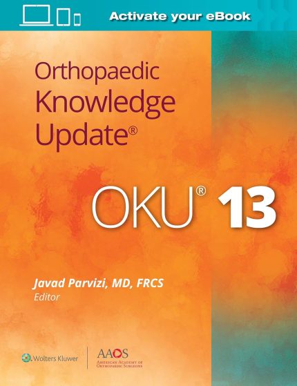 Orthopaedic Knowledge Update® 13: Print + Ebook
