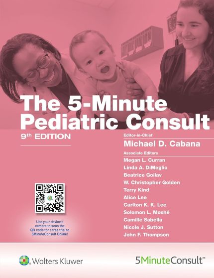 5 Minute Pediatric Consult (The 5-Minute Consult Series)