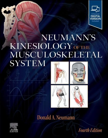 Neumann’s Kinesiology of the Musculoskeletal System