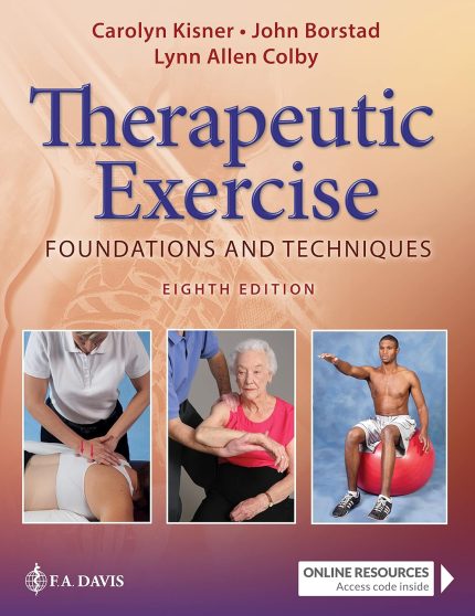 Therapeutic Exercise: Foundations and Techniques  - Books Only