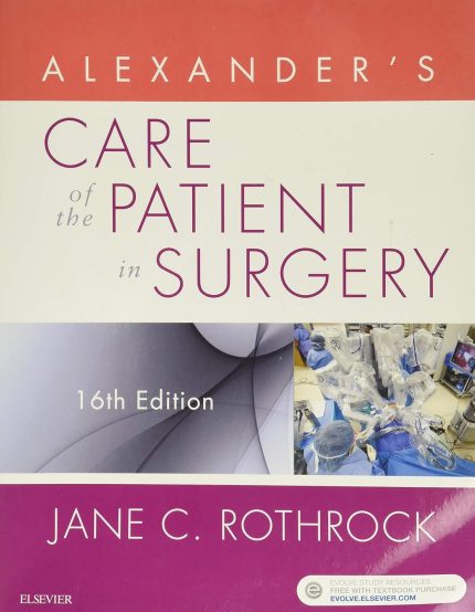 Alexander's Care of the Patient in Surgery