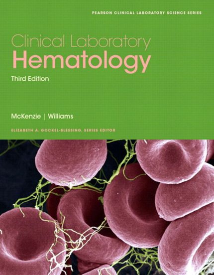 Clinical Laboratory Hematology 3rd Edition