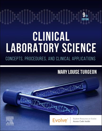 Clinical Laboratory Science - E-Book