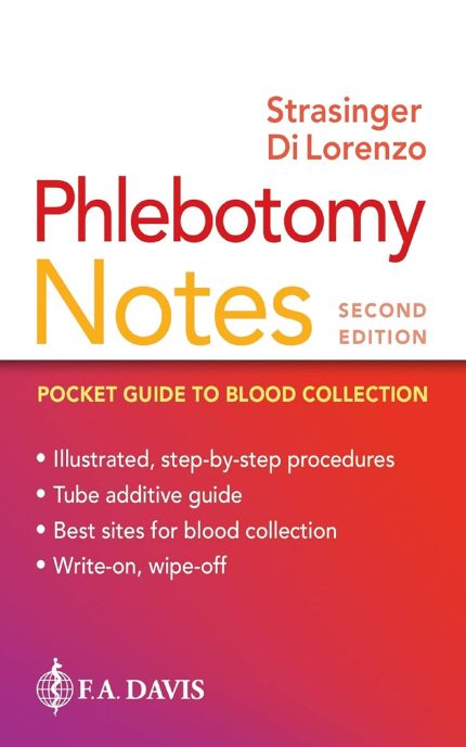 Phlebotomy Notes: Pocket Guide to Blood Collection