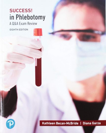 SUCCESS! in Phlebotomy: A Q&A Review