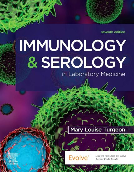 Immunology & Serology in Laboratory Medicine - E-Book