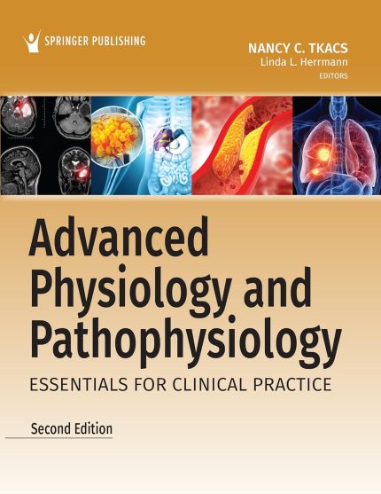 Advanced Physiology and Pathophysiology: Essentials for Clinical Practice