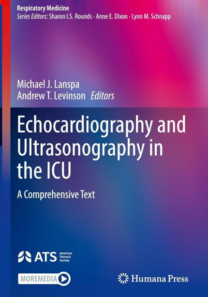 Echocardiography and Ultrasonography in the ICU: A Comprehensive Text