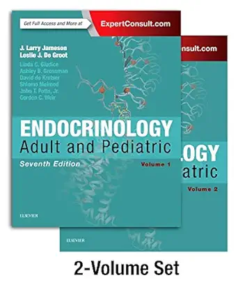 Endocrinology: Adult and Pediatric, 2-Volume Set