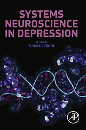 Systems Neuroscience in Depression