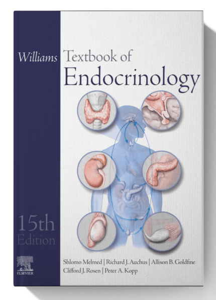 Williams Textbook of Endocrinology, 15th Edition